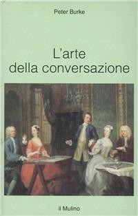 L' arte della conversazione - Peter Burke - copertina