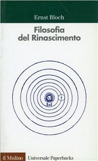 Filosofia del Rinascimento - Ernst Bloch - copertina
