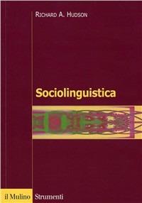 Sociolinguistica - Richard A. Hudson - copertina
