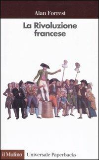 La Rivoluzione francese - Alan Forrest - copertina