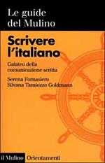 Scrivere l'italiano. Galateo della comunicazione scritta