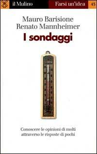 I sondaggi - Mauro Barisione,Renato Mannheimer - copertina