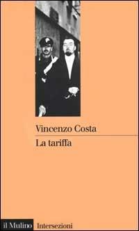 La tariffa - Vincenzo Costa - copertina