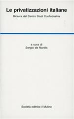 Le privatizzazioni italiane. Ricerca del Centro studi Confindustria