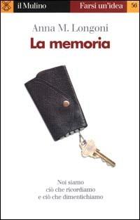 La memoria - Anna M. Longoni - copertina