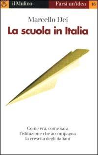 La scuola in Italia - Marcello Dei - copertina