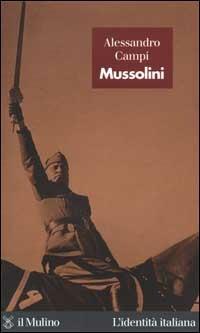 Mussolini - Alessandro Campi - copertina