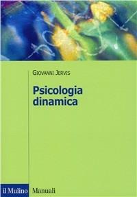 Psicologia dinamica - Giovanni Jervis - copertina