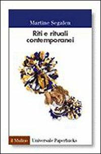 Riti e rituali contemporanei - Martine Segalen - copertina