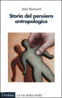 Storia del pensiero antropologico - Alan Barnard - copertina