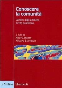 Conoscere la comunità. L'analisi degli ambienti di vita quotidiana - copertina