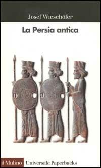 La Persia antica - Josef Wiesehöfer - copertina