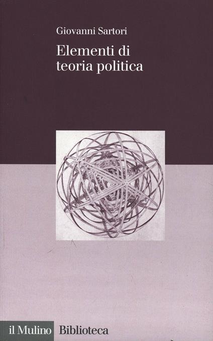 Elementi di teoria politica - Giovanni Sartori - copertina
