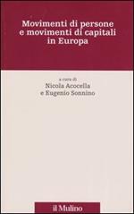 Movimenti di persone e movimenti di capitali in Europa