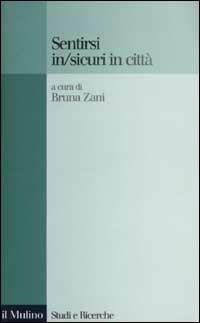 Sentirsi in/sicuri in città - copertina