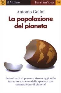 La popolazione del pianeta - Antonio Golini - copertina