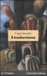 Il trasformismo