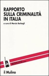 Rapporto sulla criminalità in Italia - copertina