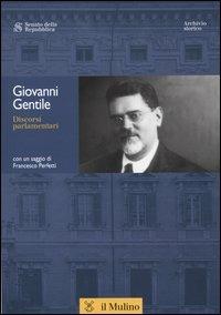 Discorsi parlamentari - Giovanni Gentili - copertina