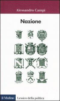 Nazione - Alessandro Campi - copertina