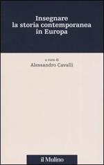 Insegnare la storia contemporanea in Europa