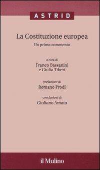 La Costituzione europea. Un primo commento. Con CD-ROM - copertina