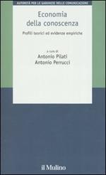 Economia della conoscenza. Profili teorici ed evidenze empiriche