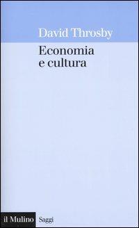Economia e cultura - David Throsby - copertina