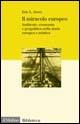Il miracolo europeo. Ambiente, economia e geopolitica nella storia europea e asiatica - Eric L. Jones - copertina