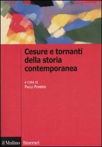 Cesure e tornanti della storia contemporanea - copertina