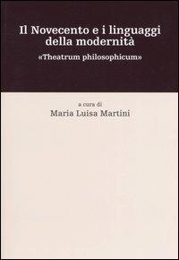 Il Novecento e i linguaggi della modernità. «Theatrum philosophicum» - copertina