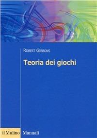 Teoria dei giochi - Robert Gibbons - copertina