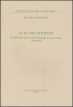 La scuola di Milano. Le origini della neoscolastica italiana (1909-1923)