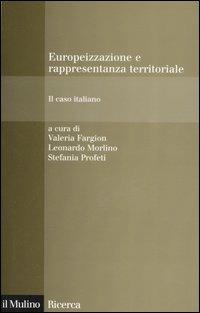 Europeizzazione e rappresentanza territoriale. Il caso italiano - copertina