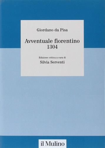 Avventuale fiorentino 1304 - Giordano da Pisa - copertina