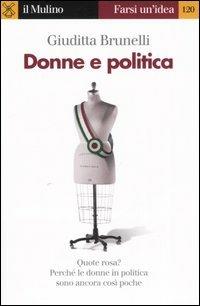 Donne e politica - Giuditta Brunelli - copertina