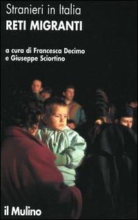 Stranieri in Italia. Reti migranti - copertina