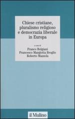 Chiese cristiane, pluralismo religioso e democrazia liberale in Europa
