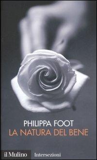 La natura del bene - Philippa Foot - copertina