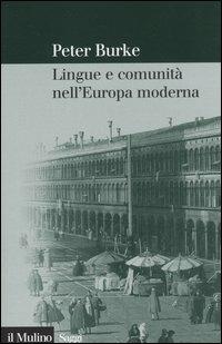 Lingue e comunità nell'Europa moderna - Peter Burke - copertina