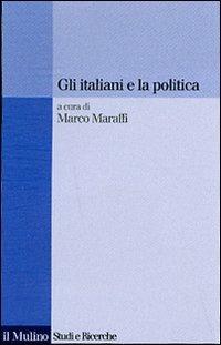 Gli italiani e la politica - copertina