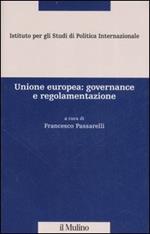 Unione europea: governance e regolamentazione