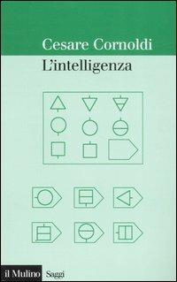 L' intelligenza - Cesare Cornoldi - copertina
