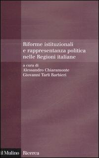 Riforme istituzionali e rappresentanza politica nelle Regioni italiane - copertina