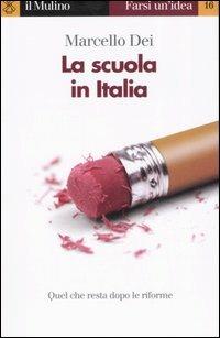 La scuola in Italia - Marcello Dei - copertina