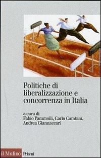 Politiche di liberalizzazione e concorrenza in Italia - copertina