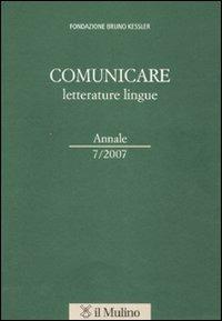 Comunicare letterature lingue (2007). Vol. 7 - copertina