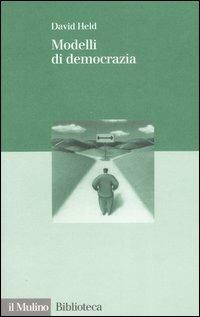 Modelli di democrazia - David Held - copertina