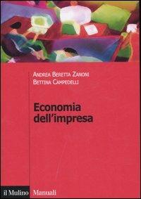 Economia dell'impresa. Governo e controllo - Andrea Beretta Zanoni,Bettina Campedelli - copertina