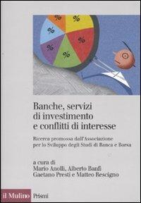 Banche, servizi di investimento e conflitti d'interesse. Ricerca promossa dall'Associazione per lo Sviluppo degli Studi di Banca e Borsa - copertina